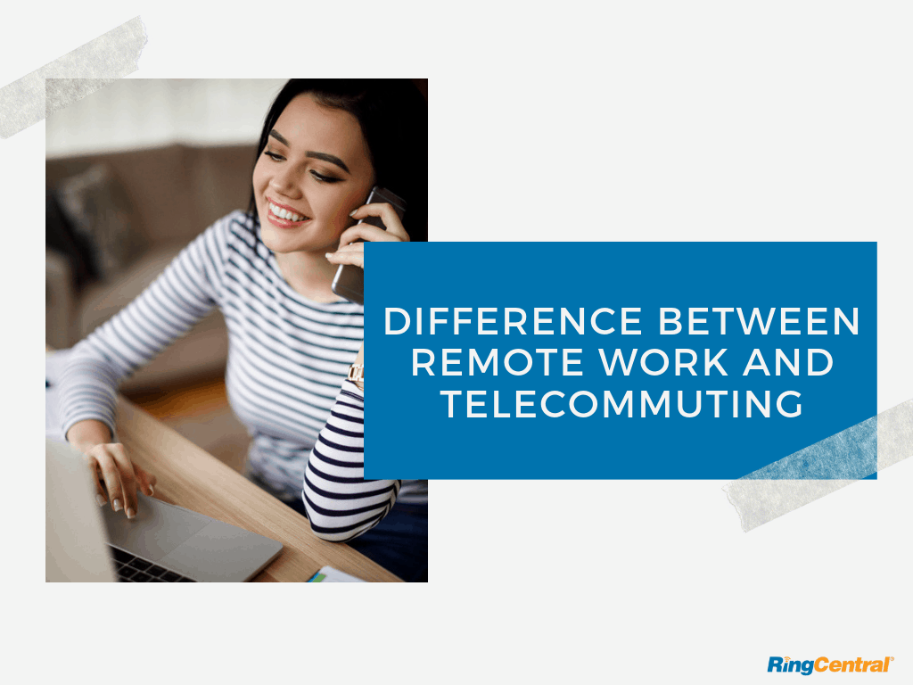 difference-between-remote-work-and-telecommuting