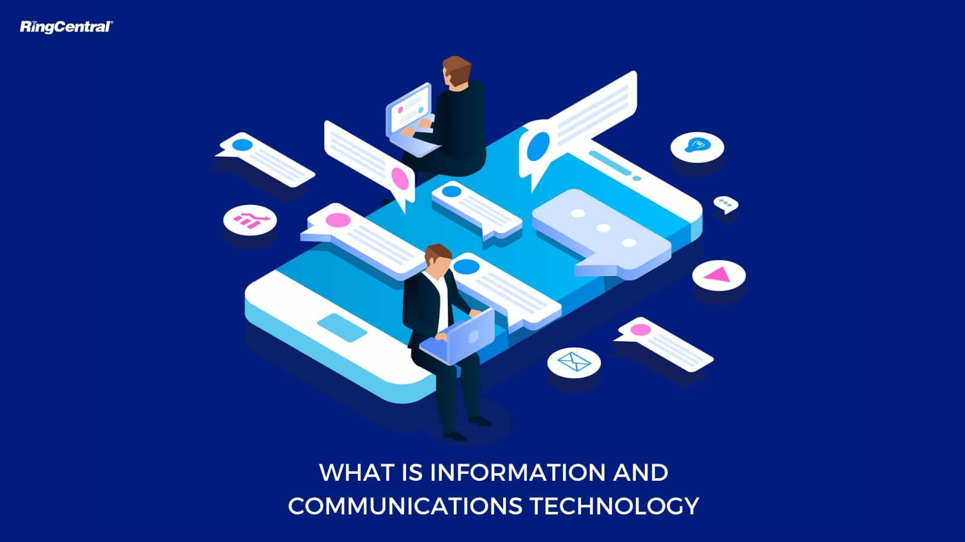 what is information and communications technology