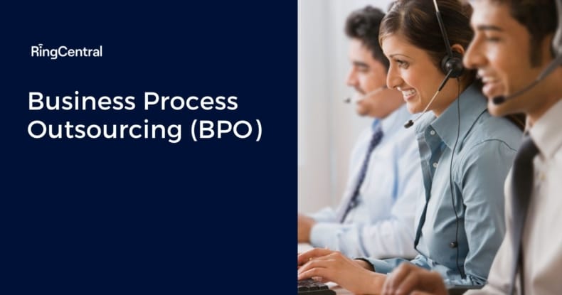bpo business process outsourcing definition RingCentral UK