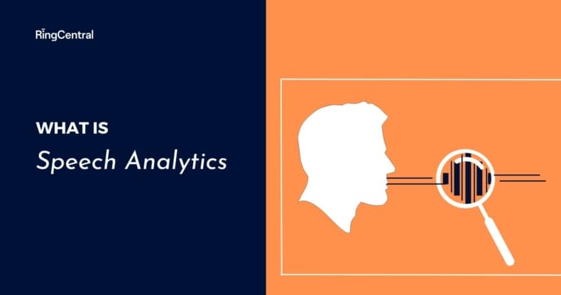What Is Speech Analytics in RingCentral UK Blog